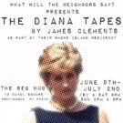 What Will The Neighbors Say Presents IN HER OWN WORDS: THE DIANA TAPES