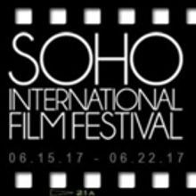 8th Annual Soho International Film Festival Announces Full Schedule