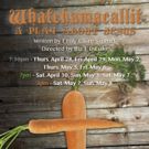 The Skeleton Rep's WATCHAMACALLIT: A PLAY ABOUT JESUS Begins Tonight