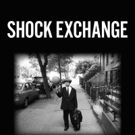 SHOCK EXCHANGE is Released