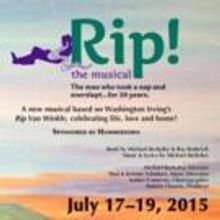 RIP! THE MUSICAL Premieres at Rhinebeck Today