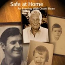 BWW Review: Tantalizing Life Tidbits Well Shared in SAFE AT HOME: An Evening With Ors