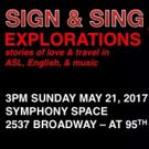 SIGN & SING Presents 2nd Annual Concert at Symphony Space for NY Opera Fest