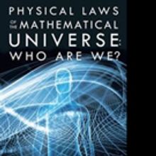 New Book Provides Answers to True Nature of Universe