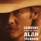 Alan Jackson's Genuine: The Alan Jackson Story Out This August