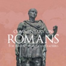 David Karns Releases 'Commentary On Romans: For Bible Students and Teachers'