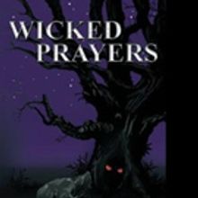 WICKED PRAYERS is Released