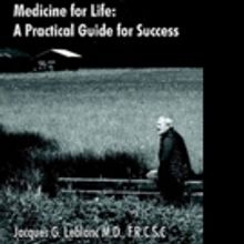 Doctor Shares MEDICINE FOR LIFE