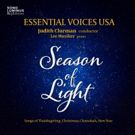 Judith Clurman's Essential Voices USA to Release 'SEASON OF LIGHT' Holiday Recording