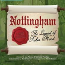 NOTTINGHAM: The Legend of Robin Hood to Premiere at Stage 284