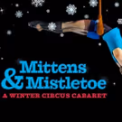 Sweet Can Productions Stages 'MITTENS AND MISTLETOE' Cabaret Tonight
