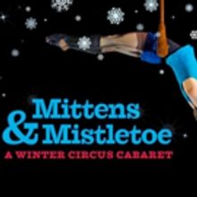 Sweet Can Productions Stages 'MITTENS AND MISTLETOE' Cabaret Tonight