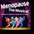 Tickets to MENOPAUSE THE MUSICAL at Orpheum Theatre Now on Sale