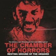 THE CHAMBER OF HORRORS Returns to St. George's Hall this Halloween