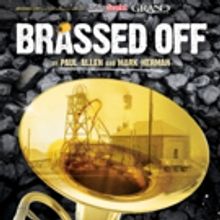 Wolverhampton Grand Theatre to Produce BRASSED OFF