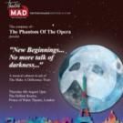 NEW BEGINNINGS, NO MORE TALK OF DARKNESS For Make A Difference Trust by PHANTOM Cast…