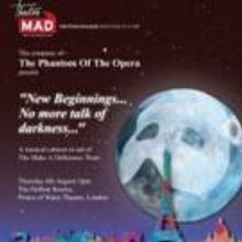 NEW BEGINNINGS, NO MORE TALK OF DARKNESS For Make A Difference Trust by PHANTOM Cast…