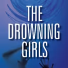 The Arvada Center Repertory Continues Season with THE DROWNING GIRLS