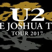 U2 to Return to Select Stadiums for THE JOSHUA TREE TOUR
