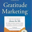 Gratitude Marketing Expert Michael F. Sciortino, Sr. Pens GRATITUDE MARKETING