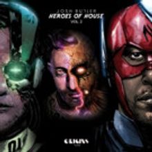 Josh Butler Releases 'Heroes Of House' (Vol. 2) With Todd Terry and Darius Syrossian