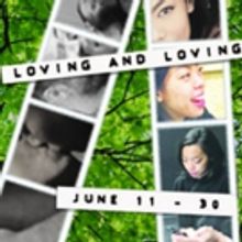 LOVING AND LOVING Begins Run at Stella Adler Studio Tonight