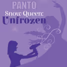 Stages Repertory Theatre Presents PANTO SNOW QUEEN: UNFROZEN, Starting Tonight