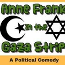 ANNE FRANK IN THE GAZA STRIP to Hit Planet Connections This June