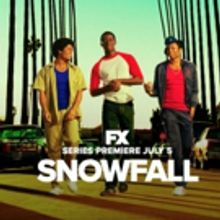 FX to Premiere New Drama Series SNOWFALL, Today