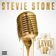 Stevie Stone Announces New Album 'Level Up' Out This June