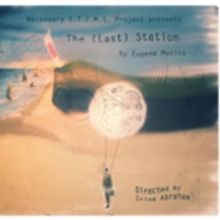 THE (LAST) STATION to Bring Experimental, Physical & Absurdist Theatre to Planet Conn