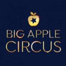 Big Apple Circus Welcomes New Ringmaster, Return of Grandma