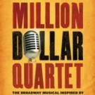 MILLION DOLLAR QUARTET Extends Chicago Run Into 2016