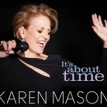 Karen Mason to Present MASON AT MAMA'S IN MAY