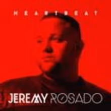 AMERICAN IDOL Finalist Jeremy Rosado Releases New Full Length Album HEARTBEAT