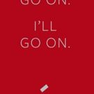 Dominique Lévy Presents YOU MUST GO ON. I CAN'T GO ON. I'LL GO ON Exhibit Today