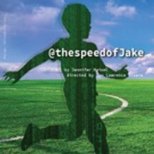 Playwrights' Arena to Present World Premiere of @thespeedofJake, Thru 12/7