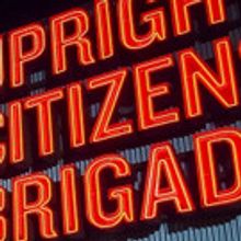 Dr. Phillips Center for the Performing Arts Presents UPRIGHT CITIZENS BRIGADE