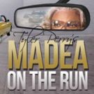 Tyler Perry to Star in MADEA ON THE RUN at Schuster Center