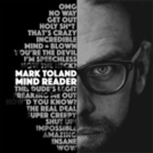 MARK TOLAND, MIND READER to Appear at Orlando Fringe This Spring
