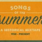 PBS Series AMERICAN EXPERIENCE Debuts Weekly 'Songs of the Summer'