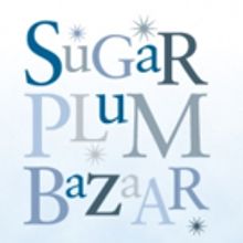 The Washington Ballet Announces Dates, Vendors for 2015 Sugar Plum Bazaar, Today