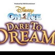 Disney On Ice's DARE TO DREAM Skates its Way to Boston