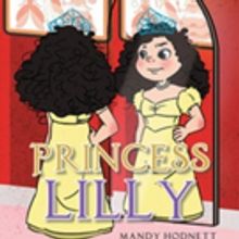 Mandy Hodnett Releases PRINCESS LILLY