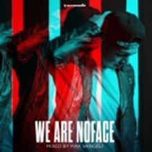 Max Vangelli and Armada Team Up for WE ARE NOFACE