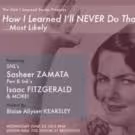 SNL's Sasheer Zamata and More Set for HOW I LEARNED I'LL NEVER DO THAT AGAIN... MOST…