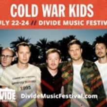 Cold War Kids to Headline Divide Music Festival This July