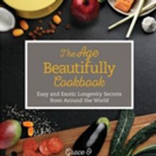 'The Age Beautifully Cookbook' Wins Gourmand Award