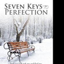 SEVEN KEYS TO PERFECTION is Released