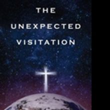 THE UNEXPECTED VISITATION is Released
